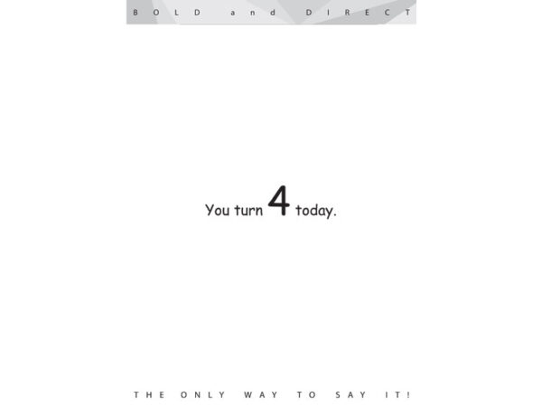 You Turn 4 Today