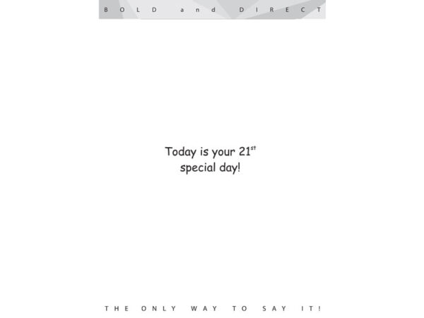 Today Is Your 21st Special Day